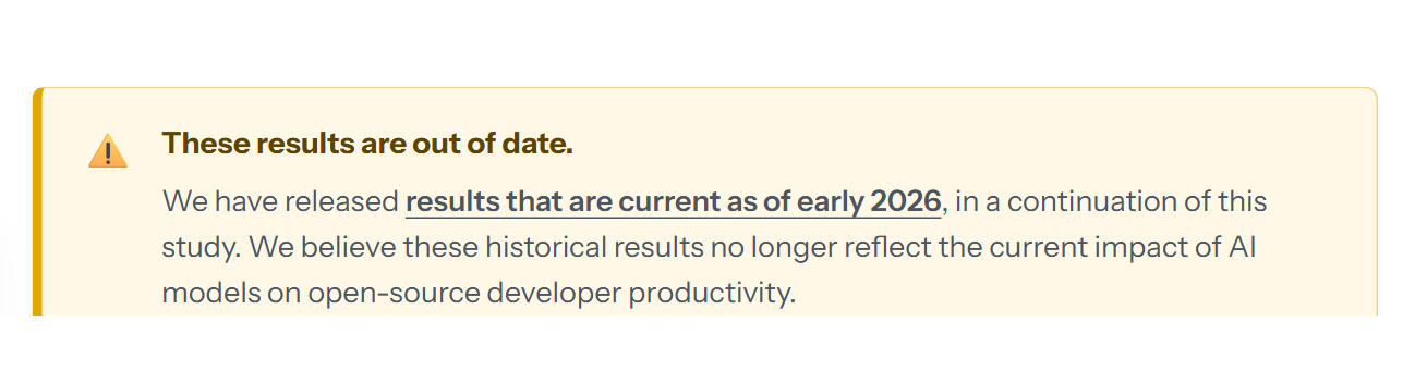 METR's out-of-date notice on the 2025 study