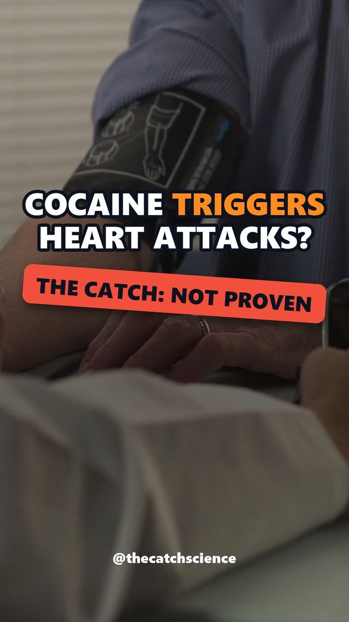 COCAINE TRIGGERS HEART ATTACKS?. The catch: Not proven